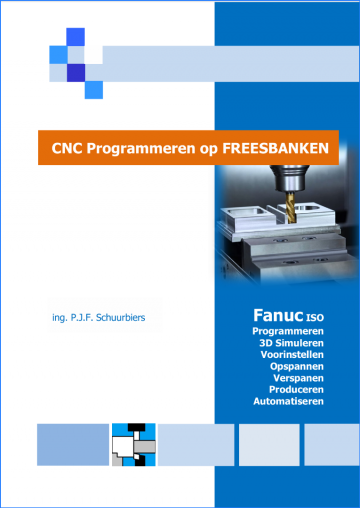 CNC Programmeren op Freesbanken (Fanuc)