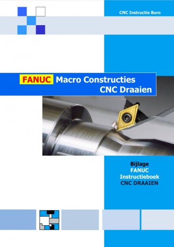 Fanuc macro constructies cnc draaien